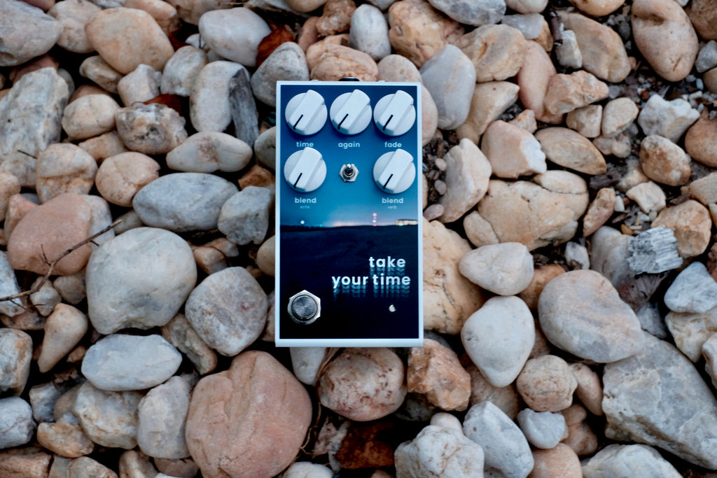 Take Your Time - Delay / Reverb